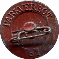 Нагрудный знак Парковка запрещена. День Полиции.1941 