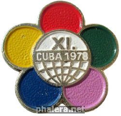Нагрудный знак 11  Фестиваль Молодёжи Куба 1978 Год 
