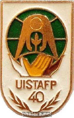 Нагрудный знак 40 лет UISTAFP 