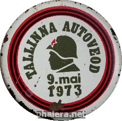 Знак TALLINNA AUTOVEOD 9 мая 1973